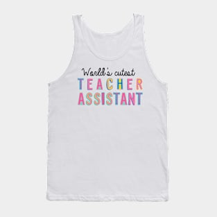 Teacher Assistant Gifts | World's cutest Teacher Assistant Tank Top